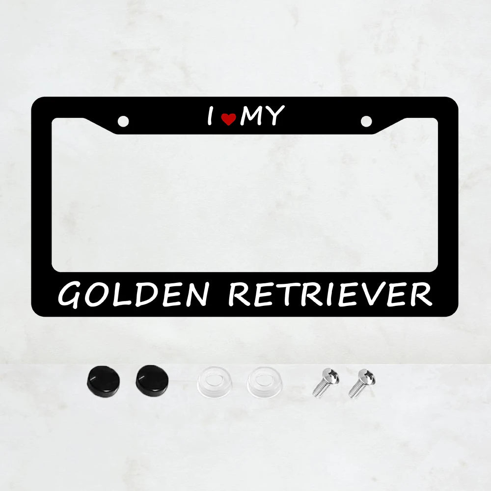 1PC I Love My Golden Retriever Aluminum License Plate Frame - 6 x 12 Inch US Standard Size, Decorative Car License Plate